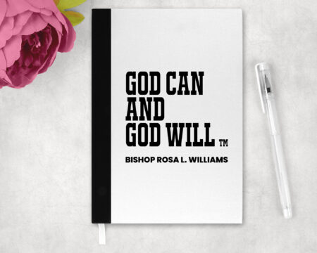 God Can and God Will Hardcover Notebook - Bishop Rosa L. Williams